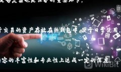   冷钱包下载注册教程：安全存储你的数字资产