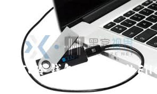 如何下载和使用FIL冷钱包，保障你的Filecoin资产安全